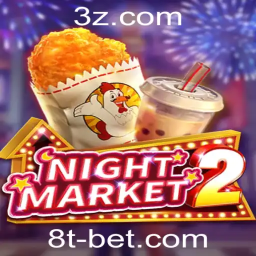 Descubra o Novo Jogo: NightMarket2 - Um Mundo de Apostas com 8t Bet