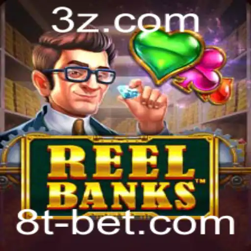 Descubra o Fascinante Mundo de ReelBanks: O Jogo de Apostas que Está Revolucionando o Mercado